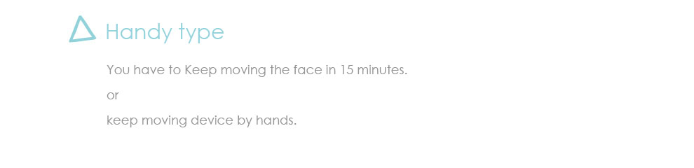 ハンディタイプ。顔全体を一度に照射できないため、約10分～15分程度、動かし続けなくてはなりません。一部位10分の照射が必要ですが、お顔全体に本体を移動させながら照射させるため十分な照射時間が得られません。